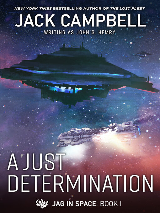Title details for A Just Determination by Jack Campbell - Available